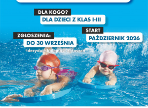 Bezpłatna nauka pływania KIJANKI 2026/2027